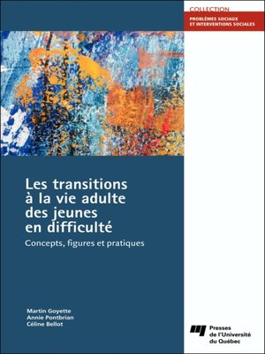 cover image of Les transitions à la vie adulte des jeunes en difficulté